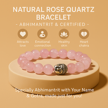 Improve Love, Relationship & Emotional Connection: Rose Quartz Bracelet - Abhimantrit & Certified